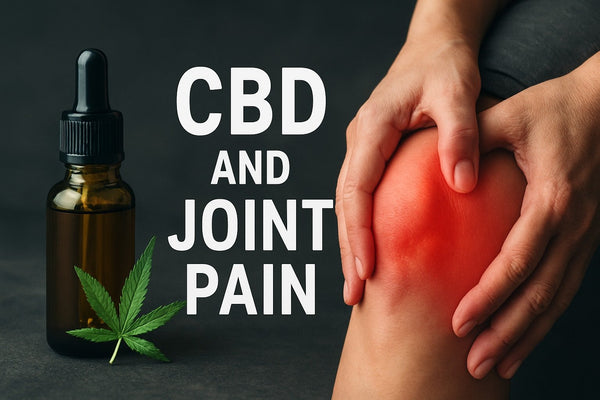7 Ways CBD and Joint Pain Relief Are Connected in 2026