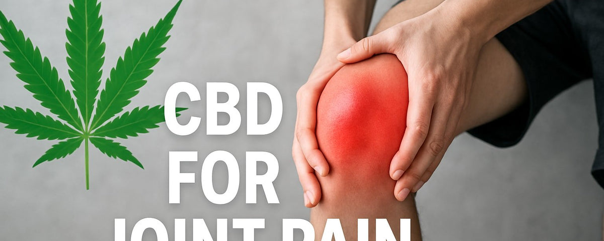7 Ways CBD for Joint Pain Can Improve Your Life in 2026