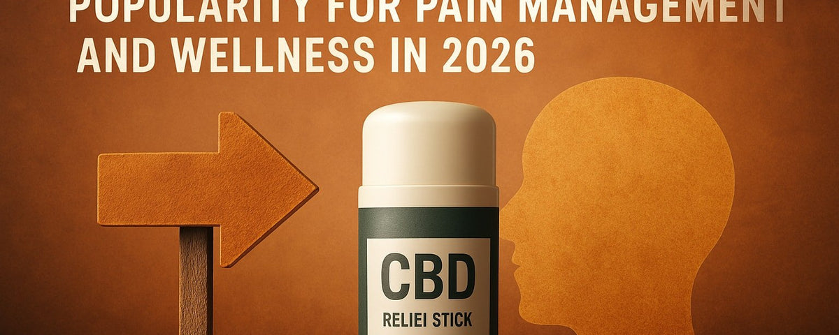 CBD Relief Stick Guide: Ultimate Benefits & Usage 2026