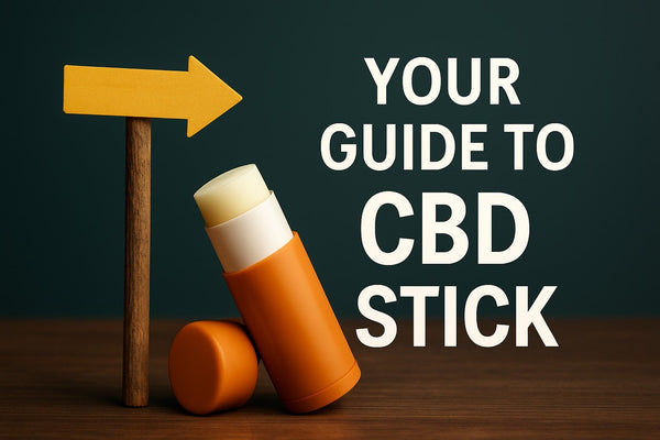 CBD Stick Guide: Your 2026 Handbook to Topical Relief