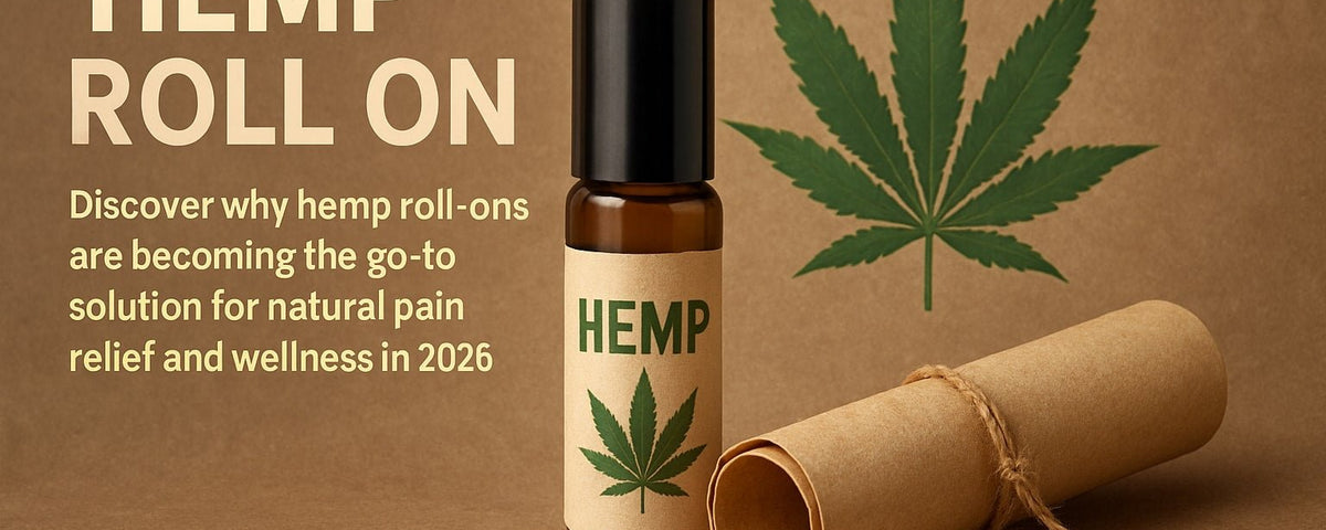Hemp Roll On Guide: Benefits, Uses, and Tips for 2026