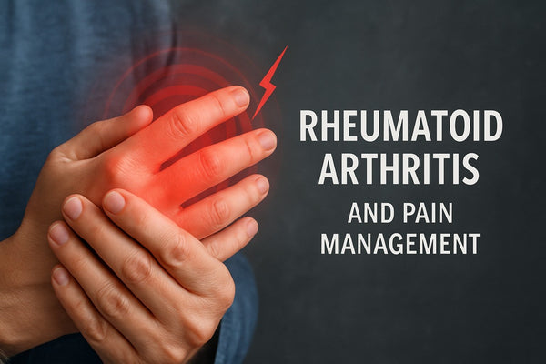 Rheumatoid Arthritis and Pain Management Guide for 2026